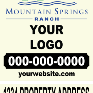 Mountain Springs Ranch - Builder Signage